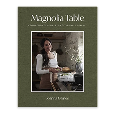 Magnolia Table, Volume 3: Une collection de recettes à rassembler