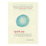 Spark Joy: une classe de maître illustrée